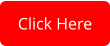 Click Here